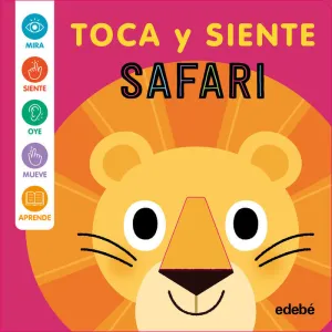 SAFARI - TOCA Y SIENTE