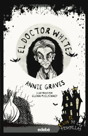EL DOCTOR WHITE EL DOCTOR WHITE