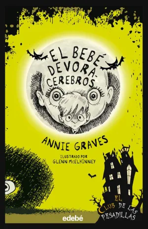 EL BEBÉ DEVORACEREBROS EL BEBÉ DEVORACEREBROS