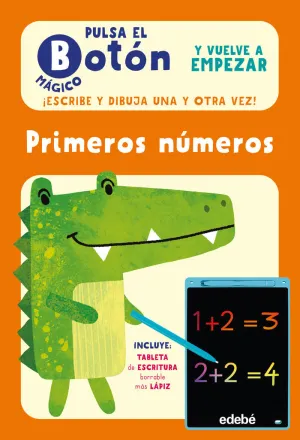 PULSA EL BOTÓN MÁGICO: PRIMEROS NÚMEROS PULSA EL BOTÓN MÁGICO: PRIMEROS NÚMEROS