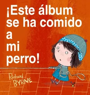 ¡ESTE ÁLBUM SE HA COMIDO A MI PERRO! ¡ESTE ÁLBUM SE HA COMIDO A MI PERRO!