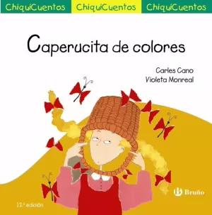 CAPERUCITA DE COLORES CAPERUCITA DE COLORES