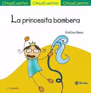 LA PRINCESITA BOMBERA LA PRINCESITA BOMBERA