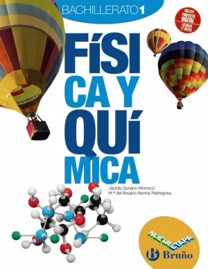 FÍSICA Y QUÍMICA 1 BACHILLERATO NUEVA ETAPA BRUÑO FÍSICA Y QUÍMICA 1 BACHILLERATO NUEVA ETAPA BRUÑO