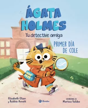ÁGATA HOLMES 1. PRIMER DÍA DE COLE ÁGATA HOLMES 1. PRIMER DÍA DE COLE