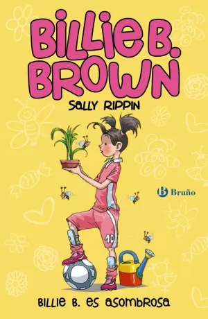 BILLIE B. BROWN, 11. BILLIE B. ES ASOMBROSA BILLIE B. BROWN, 11. BILLIE B. ES ASOMBROSA