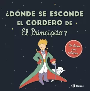 ¿DÓNDE SE ESCONDE EL CORDERO DE EL PRINCIPITO? ¿DÓNDE SE ESCONDE EL CORDERO DE EL PRINCIPITO?