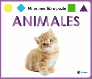 MI PRIMER LIBRO-PUZLE. ANIMALES MI PRIMER LIBRO-PUZLE. ANIMALES