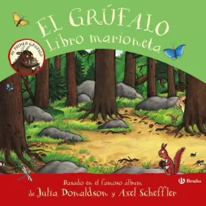 EL GRÚFALO. LIBRO MARIONETA EL GRÚFALO. LIBRO MARIONETA