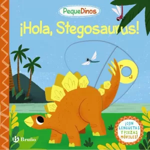 PEQUEDINOS. ¡HOLA, STEGOSAURUS! PEQUEDINOS. ¡HOLA, STEGOSAURUS!