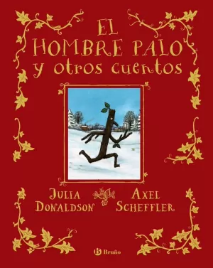 EL HOMBRE PALO Y OTROS CUENTOS EL HOMBRE PALO Y OTROS CUENTOS