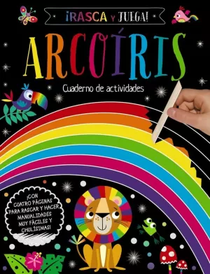 ¡RASCA Y JUEGA! ARCOÍRIS ¡RASCA Y JUEGA! ARCOÍRIS