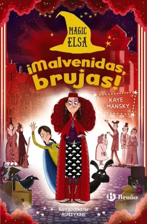 MAGIC ELSA: ¡MALVENIDAS, BRUJAS! MAGIC ELSA: ¡MALVENIDAS, BRUJAS!