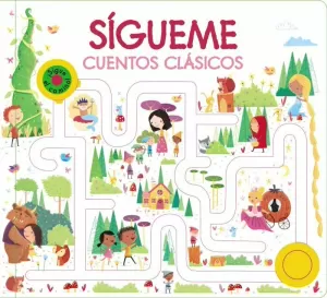 SÍGUEME. CUENTOS CLÁSICOS SÍGUEME. CUENTOS CLÁSICOS