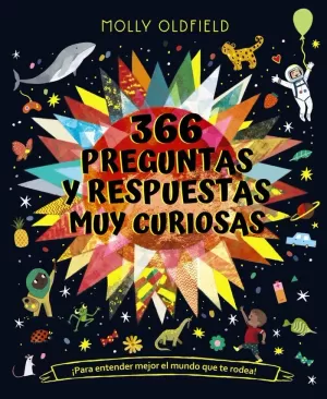 366 PREGUNTAS Y RESPUESTAS MUY CURIOSAS. ¡PARA ENTENDER MEJOR EL MUNDO QUE TE RO 366 PREGUNTAS Y RESPUESTAS MUY CURIOSAS. ¡PARA ENTENDER MEJOR EL MUNDO QUE TE RO
