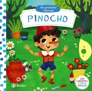 MIS PRIMEROS CLÁSICOS. PINOCHO MIS PRIMEROS CLÁSICOS. PINOCHO