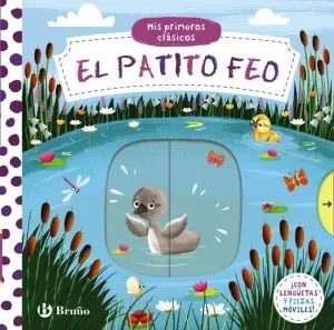 MIS PRIMEROS CLÁSICOS. EL PATITO FEO MIS PRIMEROS CLÁSICOS. EL PATITO FEO