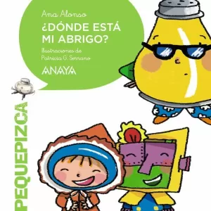 ¿DÓNDE ESTÁ MI ABRIGO? ¿DÓNDE ESTÁ MI ABRIGO?