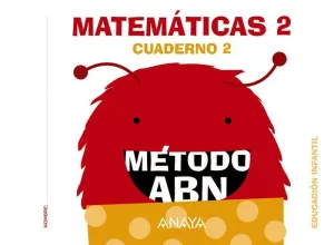 NIVEL II CUADERNO MATEMÁTICAS 2  ABN  INFANTIL 4 A