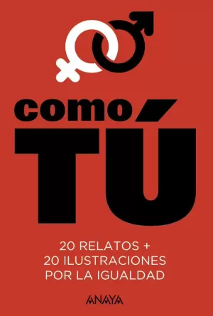 COMO TÚ COMO TÚ