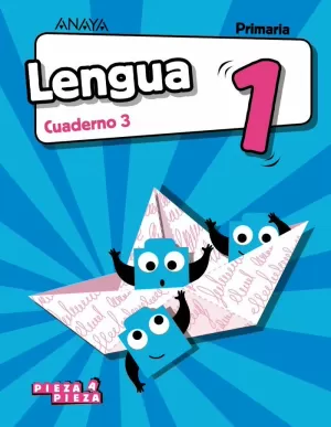 LENGUA 1. CUADERNO 3. LENGUA 1. CUADERNO 3.