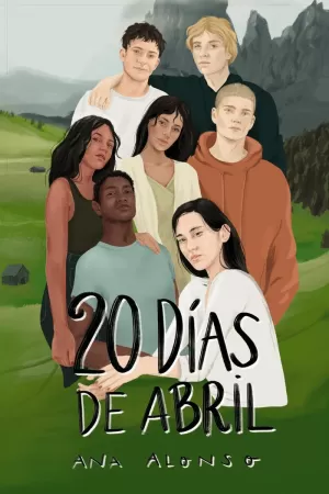 VEINTE DÍAS DE ABRIL VEINTE DÍAS DE ABRIL