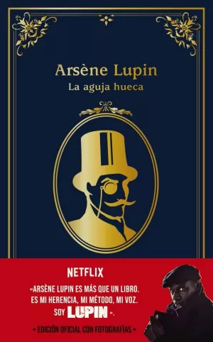 ARSÈNE LUPIN. LA AGUJA HUECA ARSÈNE LUPIN. LA AGUJA HUECA