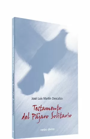 TESTAMENTO DEL PÁJARO SOLITARIO TESTAMENTO DEL PÁJARO SOLITARIO