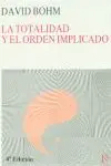 LA TOTALIDAD Y EL ORDEN IMPLICADO