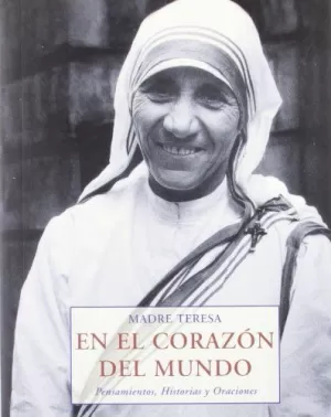 EN EL CORAZON DEL MUNDO EN EL CORAZON DEL MUNDO