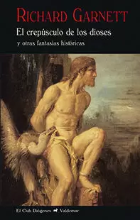 EL CREPÚSCULO DE LOS DIOSES EL CREPÚSCULO DE LOS DIOSES