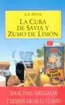 CURA DE SAVIA Y ZUMO DE LIMÓN CURA DE SAVIA Y ZUMO DE LIMÓN