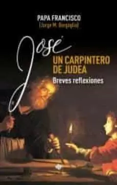 JOSÉ, UN CARPINTERO DE JUDEA