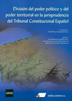 DIVISIÓN DEL PODER POLÍTICO Y DEL PODER TERRITORIAL EN LA JURISPRUDENCIA DEL TRI