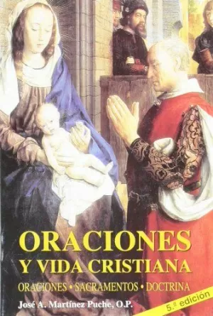 ORACIONES Y VIDA CRISTIANA ORACIONES Y VIDA CRISTIANA