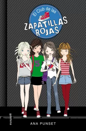 EL CLUB DE LAS ZAPATILLAS ROJAS (SERIE EL CLUB DE LAS ZAPATILLAS ROJAS 1) EL CLUB DE LAS ZAPATILLAS ROJAS (SERIE EL CLUB DE LAS ZAPATILLAS ROJAS 1)