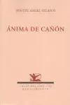 ÁNIMA DE CAÑÓN