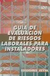 GUÍA DE EVALUACIÓN DE RIESGOS LABORALES PARA INSTALADORES