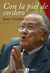CON LA PIEL DE CORDERO CON LA PIEL DE CORDERO