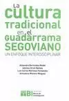LA CULTURA TRADICIONAL EN EL GUADARRAMA SEGOVIANO