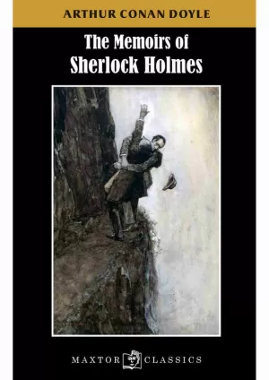 THE MEMOIRS OF SHERLOCK HOLMES