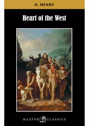 HEART OF THE WEST