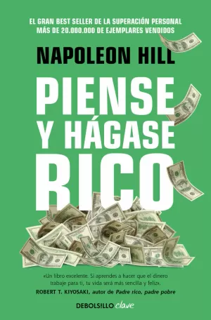 PIENSE Y HÁGASE RICO PIENSE Y HÁGASE RICO