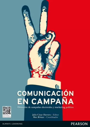 LA COMUNICACIÓN EN CAMPAÑA LA COMUNICACIÓN EN CAMPAÑA