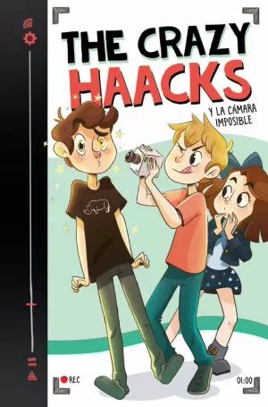 THE CRAZY HAACKS Y LA CÁMARA IMPOSIBLE (SERIE THE CRAZY HAACKS 1) THE CRAZY HAACKS Y LA CÁMARA IMPOSIBLE (SERIE THE CRAZY HAACKS 1)