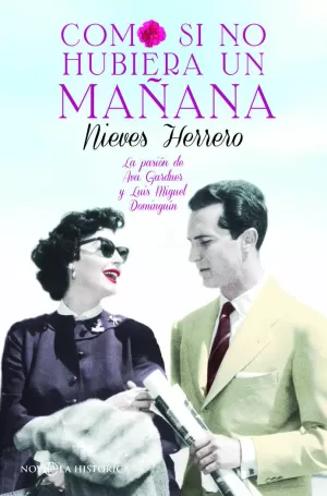 COMO SI NO HUBIERA UN MAÑANA COMO SI NO HUBIERA UN MAÑANA