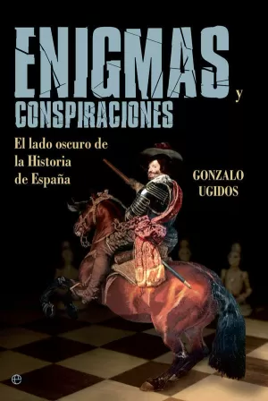 ENIGMAS Y CONSPIRACIONES ENIGMAS Y CONSPIRACIONES