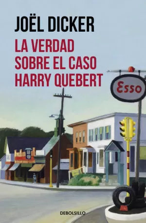 LA VERDAD SOBRE EL CASO HARRY QUEBERT LA VERDAD SOBRE EL CASO HARRY QUEBERT