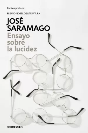 ENSAYO SOBRE LA LUCIDEZ ENSAYO SOBRE LA LUCIDEZ