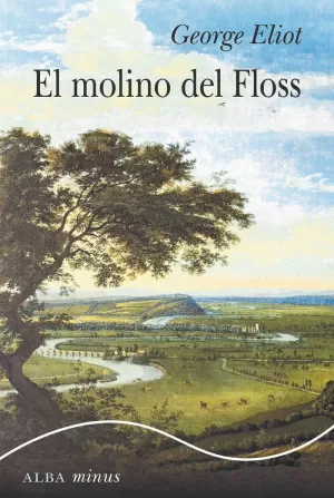 EL MOLINO DEL FLOSS EL MOLINO DEL FLOSS